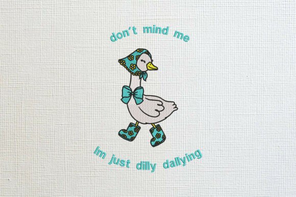A Review of the Whimsical Dilly Dallying Goose Embroidery Design