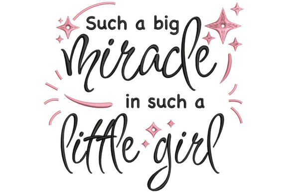 Baby Girl Quote Embroidery for Branded Merchandise