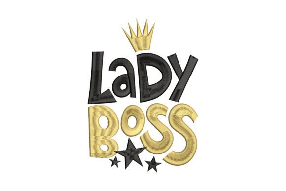 Lady Boss Embroidery: A Bold Claim for Your Projects