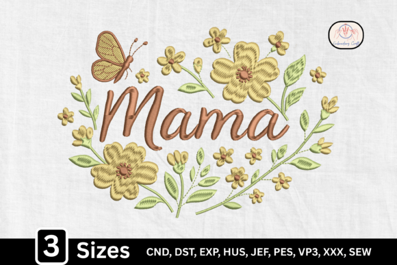 Wildflower Butterfly Floral Mama Embroidery Design